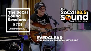 Everclear - Song From an American Movie Pt. 1 (LIVE from 88.5FM The SoCal Sound)