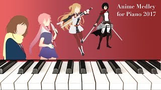Anime Medley for Piano 2017 [Part 1] - A Tender Feeling / Here With You / I Will / Eye-Water