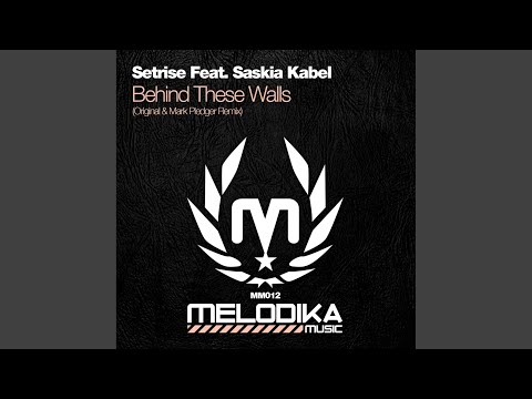 Behind These Walls (Mark Pledger Remix)