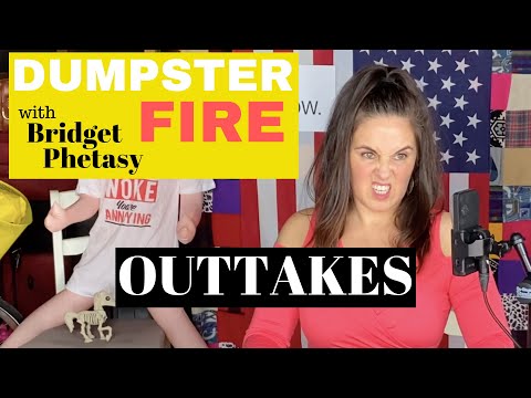 Dumpster Fire 26 - Outtakes
