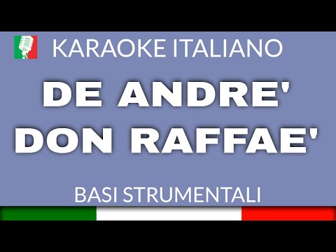 FABRIZIO DE ANDRE' - DON RAFFAE' (KARAOKE STRUMENTALE) [base karaoke italiano]🎤