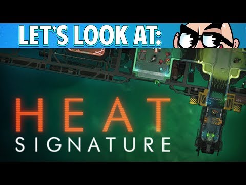 Let's Look At: Heat Signature!