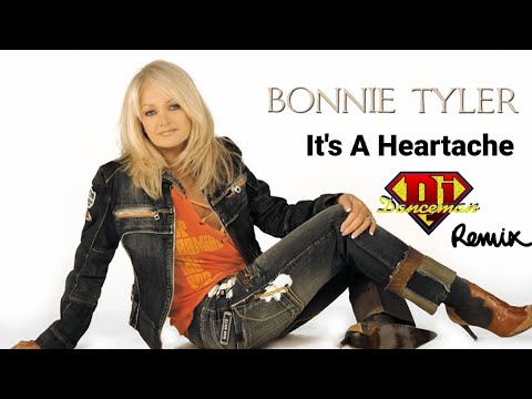 Bonnie Tyler  - Its A Heartache (Dj Danceman Remix Edit)