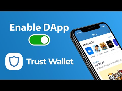 How to Enable DApp Browser to Trust Wallet?