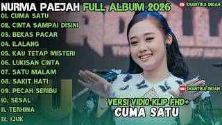 Download lagu CUMA SATU - CINTA SAMPAI DISINI - BEKAS PACAR - FULL ALBUM NURMA PAEJAH ADELLA TERBARU 2026 mp3