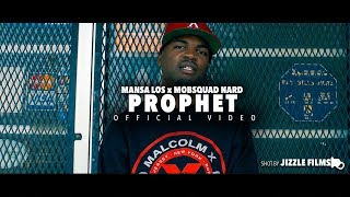 Mansa Los - Prophet Ft. MobSquad Nard (Official Music Video) [Shot by Jizzle Films]
