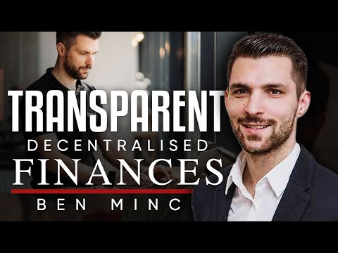 Ben Mincu - Building Transparent Decentralised Financial Services That Bring Freedom & Opportunities