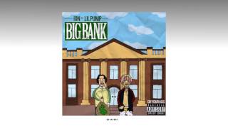 iON & LIL PUMP - BIG BANK [Prod. PackMan]