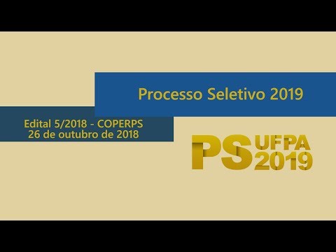 EDITAL Nº 5 EM LIBRAS - PROCESSO SELETIVO UFPA 2019 (PS 2019)