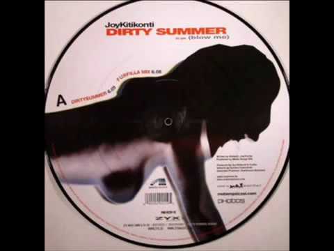 Joy Kitikonti - Dirty Summer (Blow Me) (Dirty Rock)