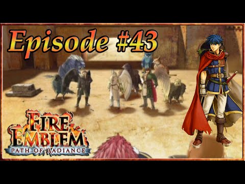 Fire Emblem: Path Of Radiance - Meeting Of The Laguz Tribes, Oliver's Greed - Episode 43