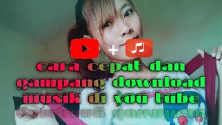 Download lagu Cara paling gampang download musik di you tube tanpa aplikasi tambahan... mp3 Download lagu Cara paling gampang download musik di you tube tanpa aplikasi tambahan... mp3
