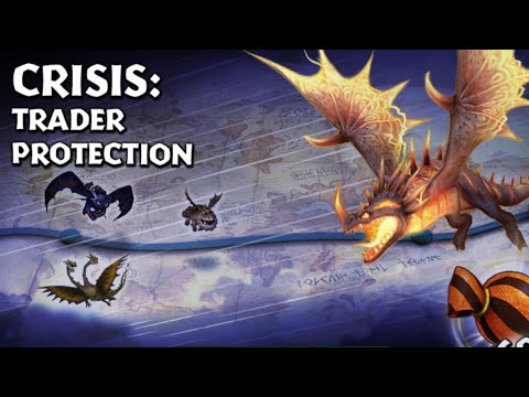 CRISIS:TRADER PROTECTION - New Gauntlet Event - Dragons:Rise of Berk