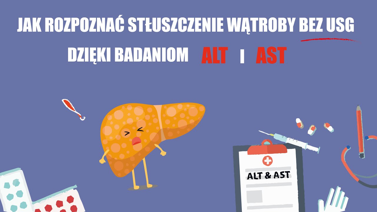Jak zdiagnozować niealkoholowe stłuszczenie wątroby (NAFLD) na podstawie ALAT i ASAT i bez USG