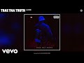 Trae Tha Truth - Alone (Official Audio) - TraeThaTruthVEVO Trae Tha Truth - Alone (Official Audio)