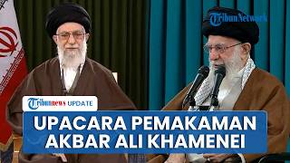 Tertunda 3 Bulan, Iran Siapkan Pemakaman Akbar untuk Ali Khamenei yang Gugur Diserang AS-Israel