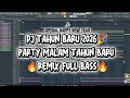 DJ TAHUN BARU 2026 FULL BASS SPESIAL PARTY MALAM TAHUN BARU 2026