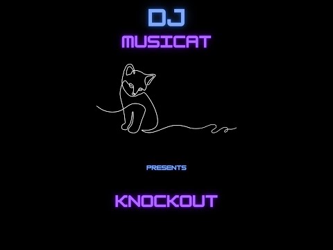 DJMC MusiCat - knockout