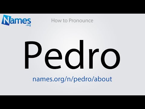 How to Pronounce Pedro