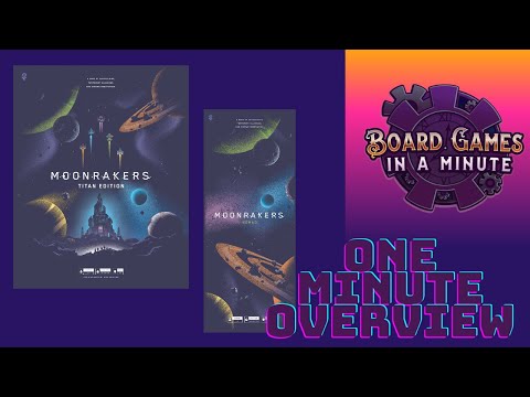 One Minute Overview of Moonrakers: Nomad