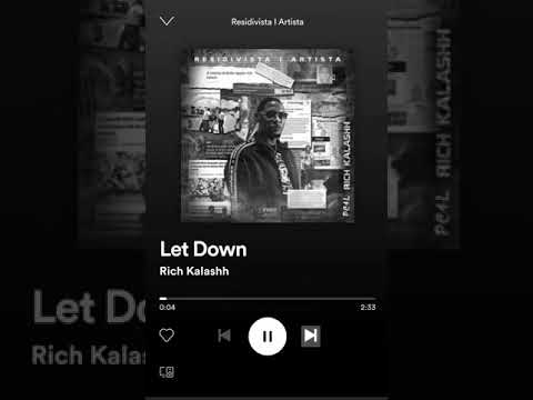 Rich Kalashh - Let Down