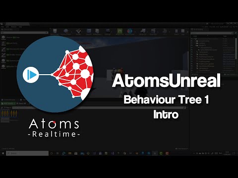 AtomsUnreal - Behaviour Tree Shooter 1 - Intro