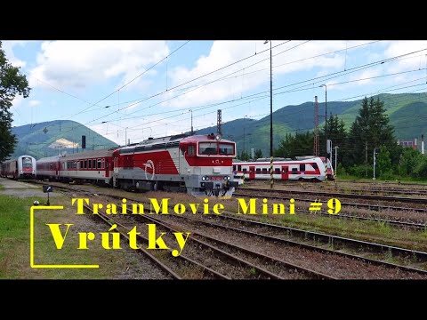 TrainMovie Mini #9 - Vrútky