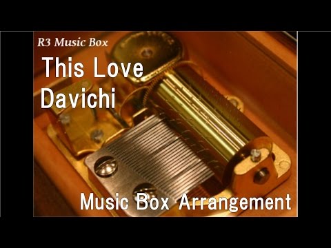 This Love/Davichi [Music Box]