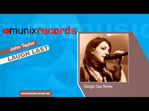 John Taylor feat. Julia Falke - Laugh Last