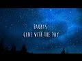 Faunts - Gone With The Day [LYRIC VIDEO]