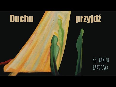 ks. Jakub Bartczak - Duchu przyjdź prod. Fame Beats [Official Audio]