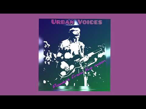 URBAN VOICES - "Come on" (Flowers from the moon)