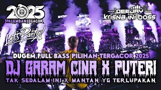 Download lagu DUGEM FULL BASS PILIHAN TERGACOR 2025‼️DJ GARAM CINA X PUTERI X TAK SEDALAM INI X MANTAN TERLUPAKAN mp3