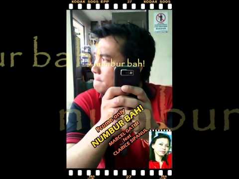 Numbur Bah! - Marcel Gatisi FEAT Clarice Sipanul