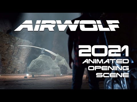 Airwolf Animated Fan Movie OPENING SEQUENCE