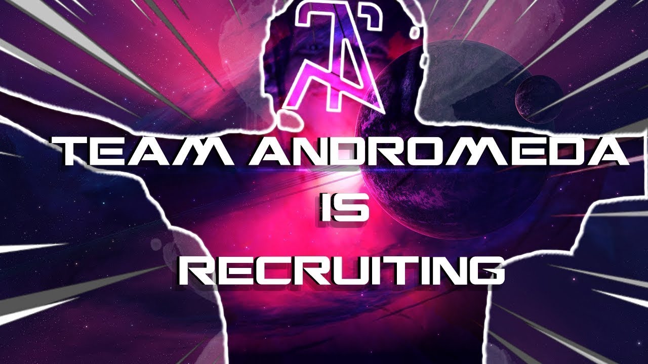 Team Andromeda Recruitment Video