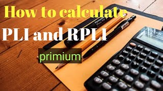 How to calculate PLI maturity amount | How to calculate PLI premium |