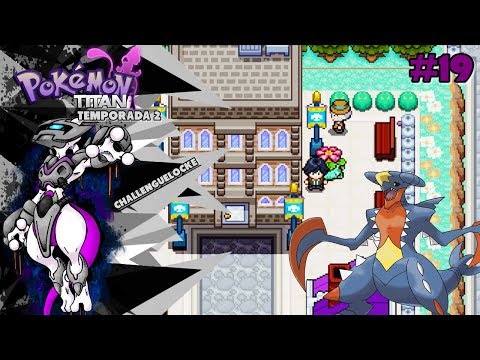 Pokémon Titan T2 - Ep. 19 - BUSCANDO LA MEGA PIEDRA DE GARCHOMP