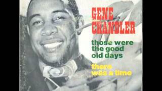 GENE CHANDLER - There Was A Time - CORAL (French P/S)