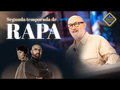 Así es la 2ª temporada de "Rapa" - El Hormiguero