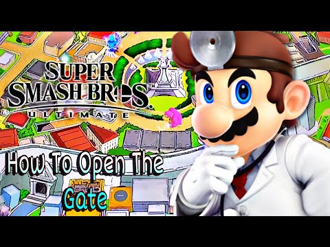 How To Open Town Gate Super Smash Bros. Ultimate | Town/City Adventure Mode | Dr Mario Spirit Unlock