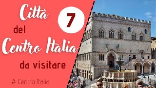 7 città da visitare in centro Italia: le più belle in assoluto