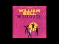 WILLIAM BELL-tryin to love two 