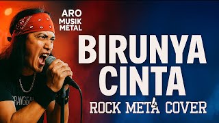 Download lagu Birunya Cinta – Gerry Mahesa Yeni Inka | Metal Cover Dangdut mp3