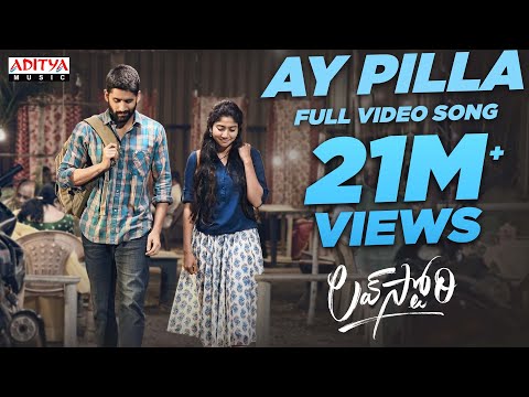 #AyPilla Full Video Song | Love Story Songs | Naga Chaitanya,Sai Pallavi | Telugu Melody Songs