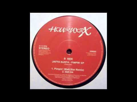 Jaffa Surfa - Get Me (Original Mix) [Houseworx Records]