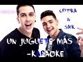 Critika y Saik - Un Juguete Más - Karaoke 