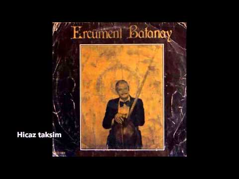 Hicaz taksim ( Ercüment Batanay ) yayli tanbur