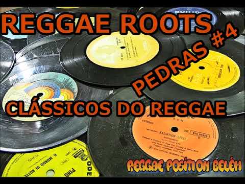 REGGAE ROOTS - PEDRAS #4 CLÁSSICOS - André Neves
