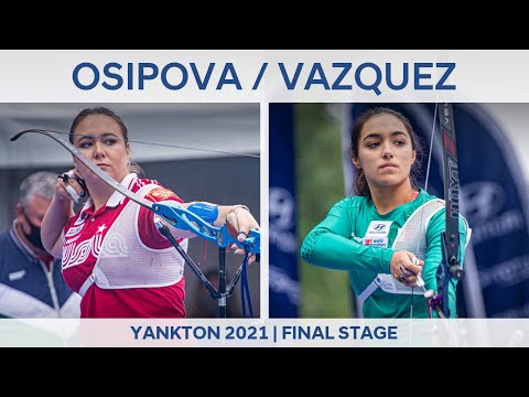 Elena Osipova v Ana Vazquez – recurve women quarterfinal | Yankton 2021 World Cup Final